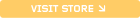 Visit Store